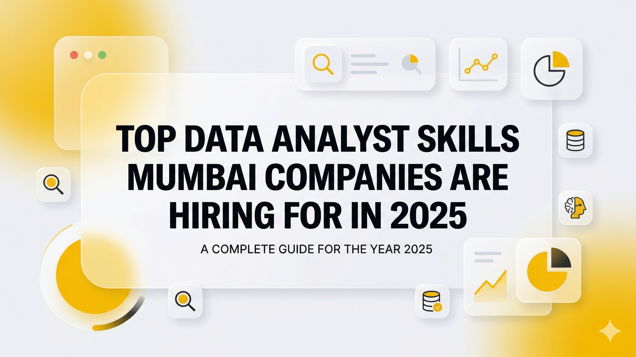 Top Data Analyst Skills Mumbai Companies Are Hiring For in 2025